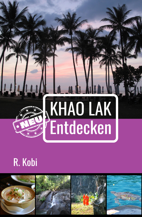 Khao Lak Neu Entdecken